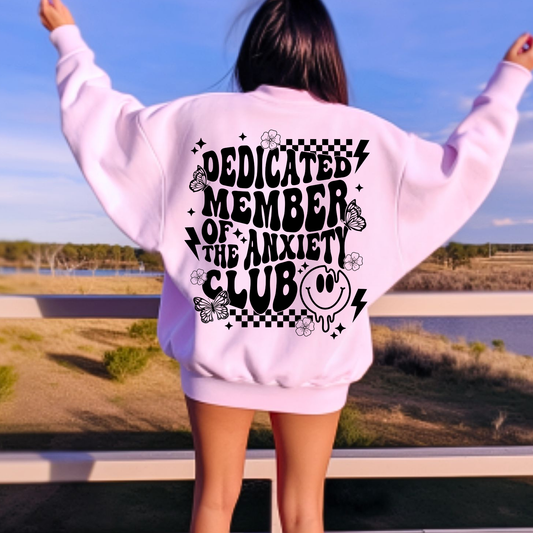 Anxiety Club DTF Transfer