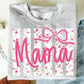 Mama DTF Transfer