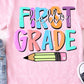 First Grade DTF Transfer