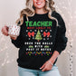 Teacher Most Likely to deck the halls DTF Transfer