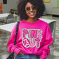 Pink Out DTF Transfer