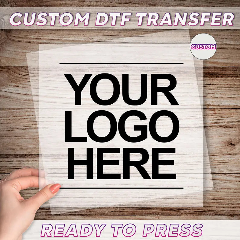 Custom DTF Transfers